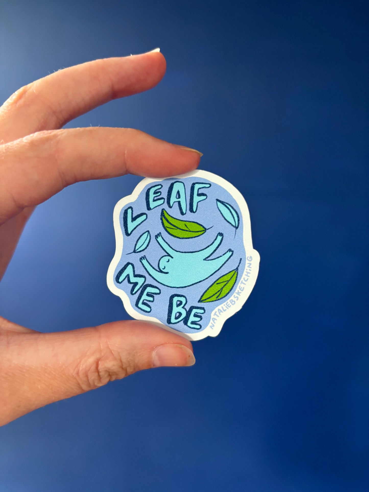 Leaf Me Be - Sticker