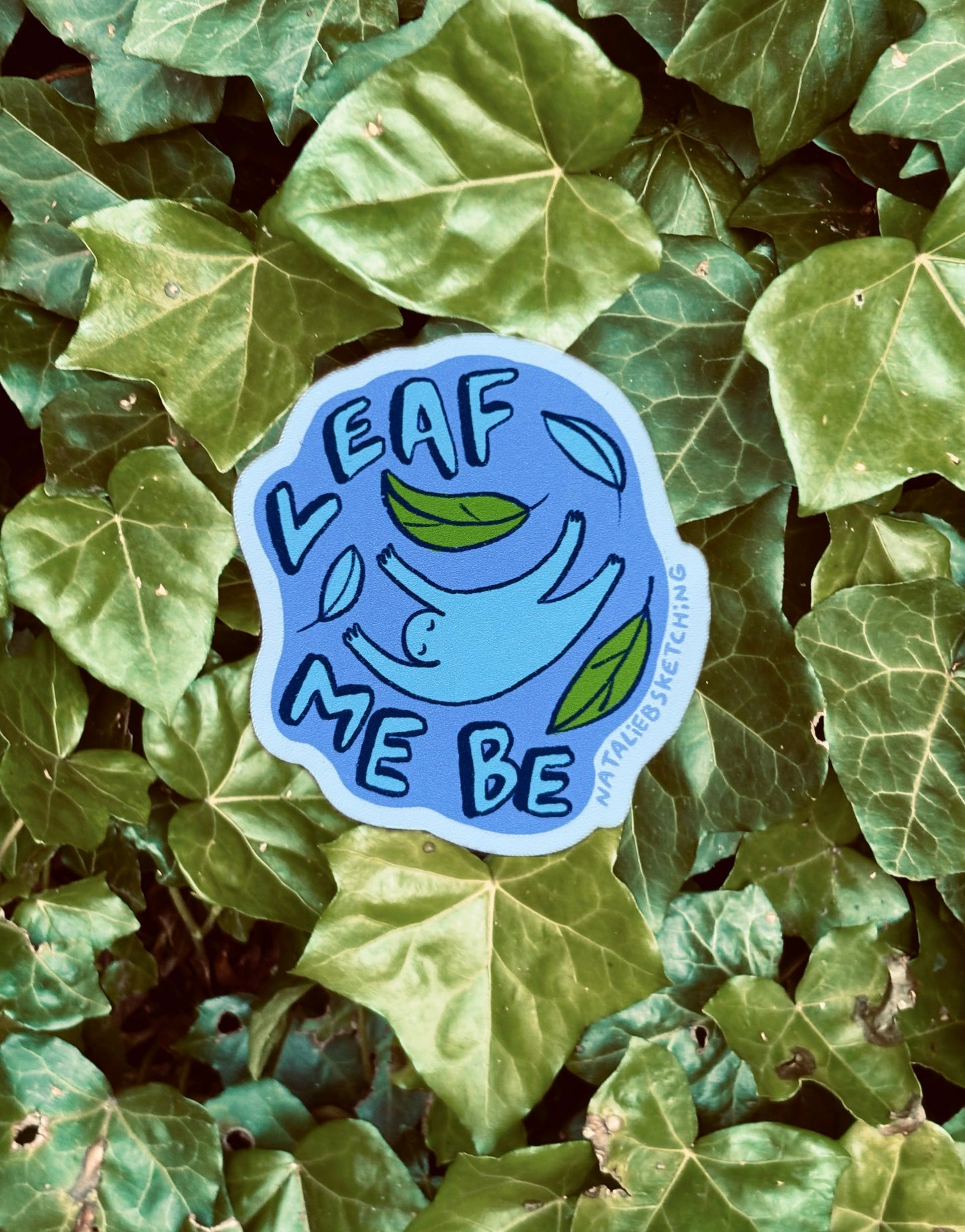 Leaf Me Be - Sticker