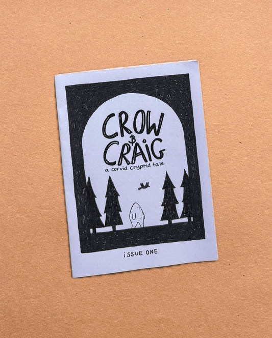 Crow & Craig: "A Corvid Cryptid Tale" - zine